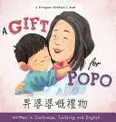 A Gift for Popo – Written in Cantonese, Jyutping, and English